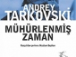 Ne Okusam? Mühürlenmiş Zamanlar